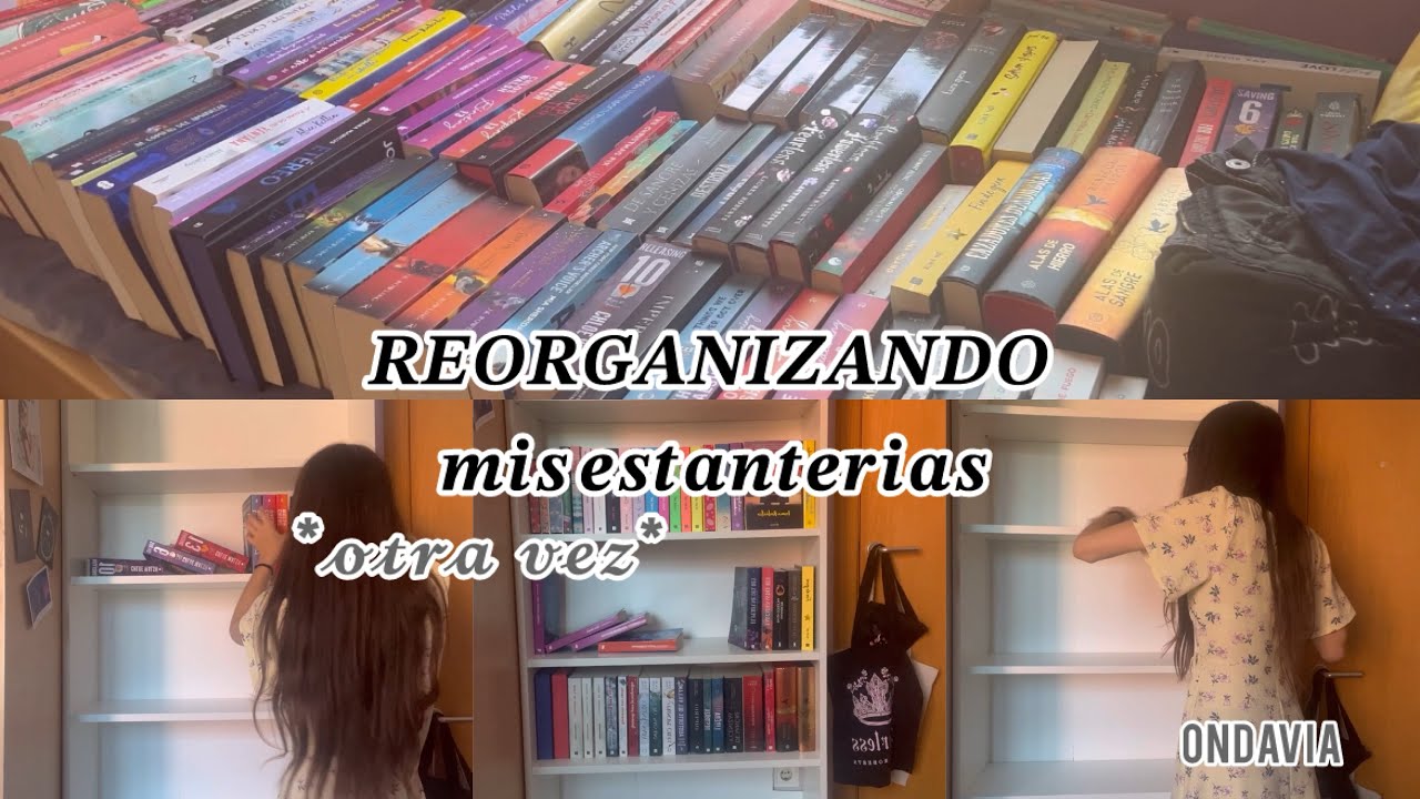 REORGANIZANDO MIS ESTANTERIAS DE LIBROS / ondavia 💜