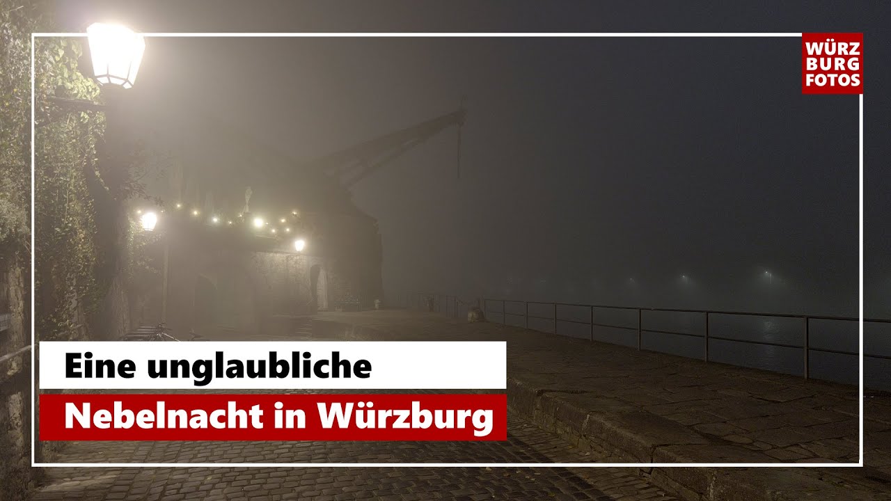 Eine Nebelnacht in Würzburg