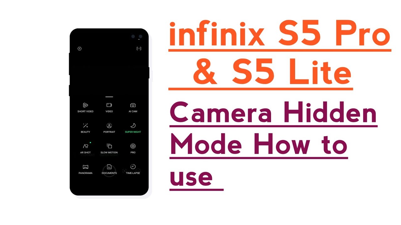 infinix S5 Pro, S5 Lite, Camera Hidden Mode How to use