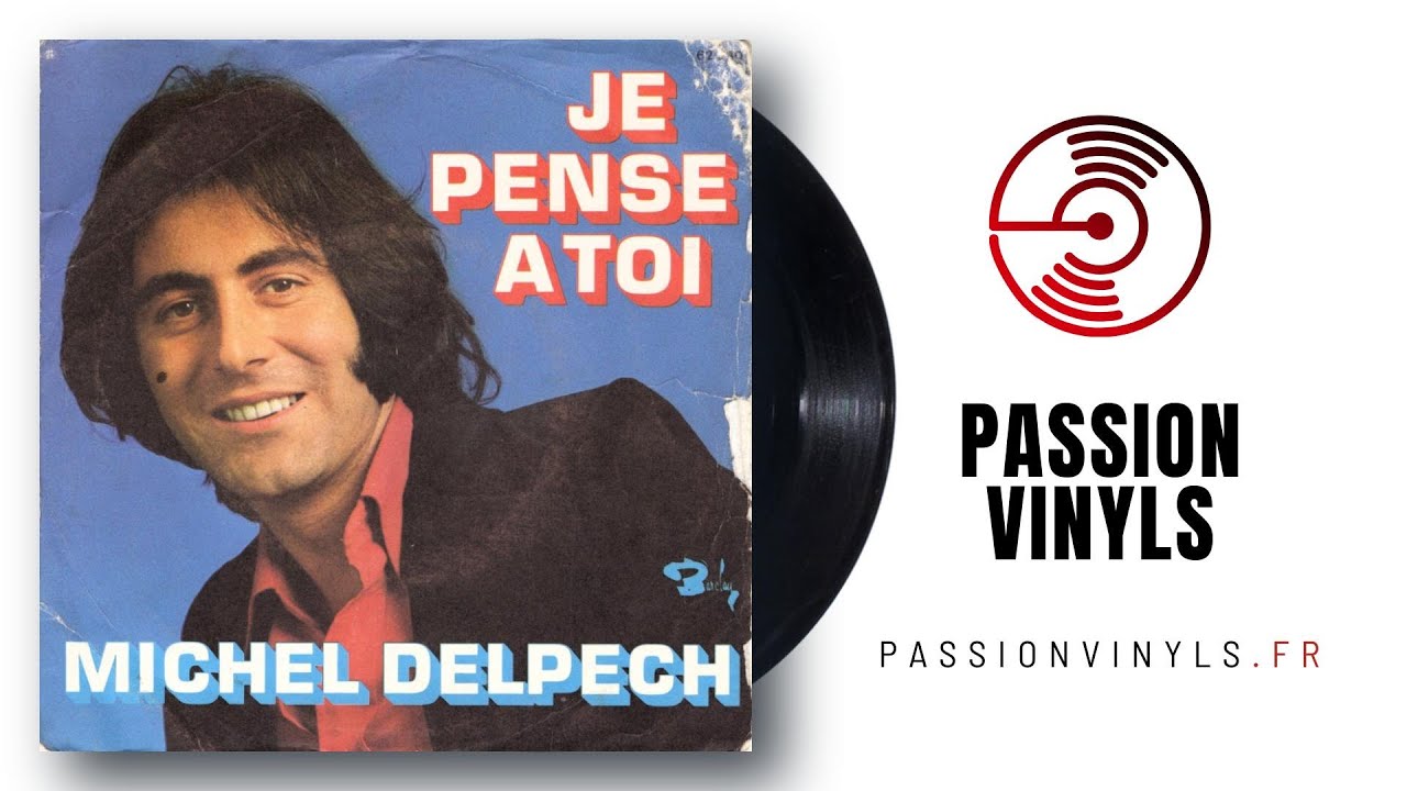 Michel Delpech - 1974 - Je Pense A Toi - (Vinyl 45 Tours)