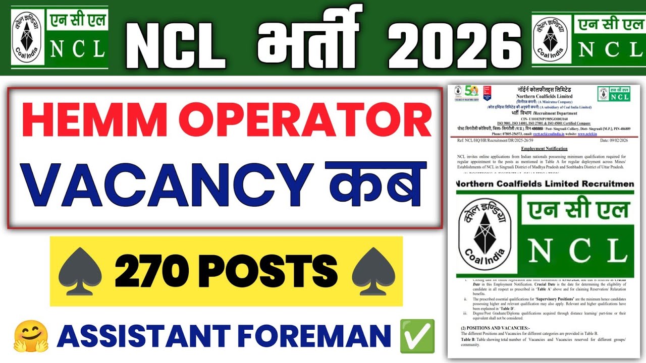 NCL UPDATE 2026 &bull; NCL HEMM OPERATOR VACANCY 2026 &bull; NCL FOREMAN VACANCY 2026 &bull; NCL bharti 2026