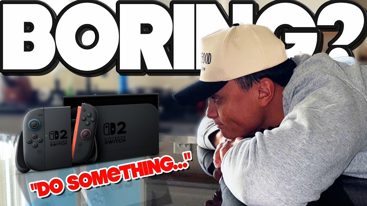 Is the Switch 2 Truly THAT Boring Right Now...