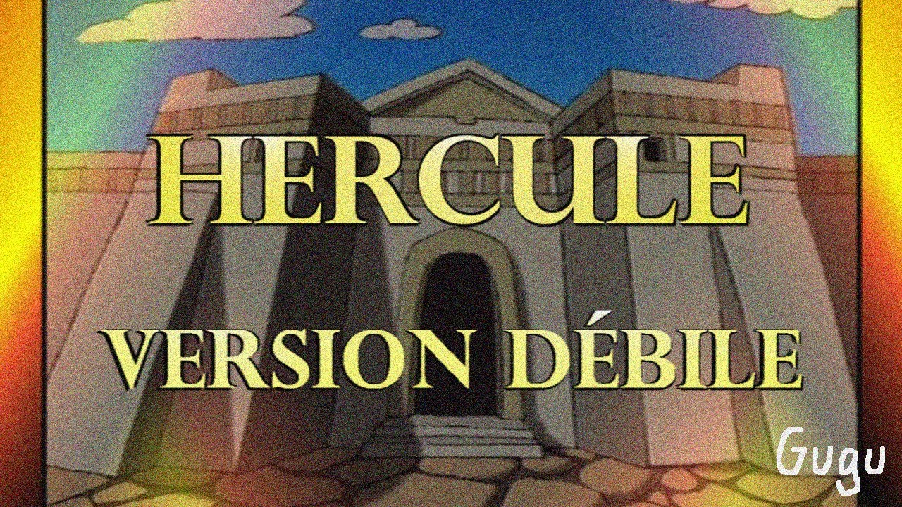 Hercule - Version Débile