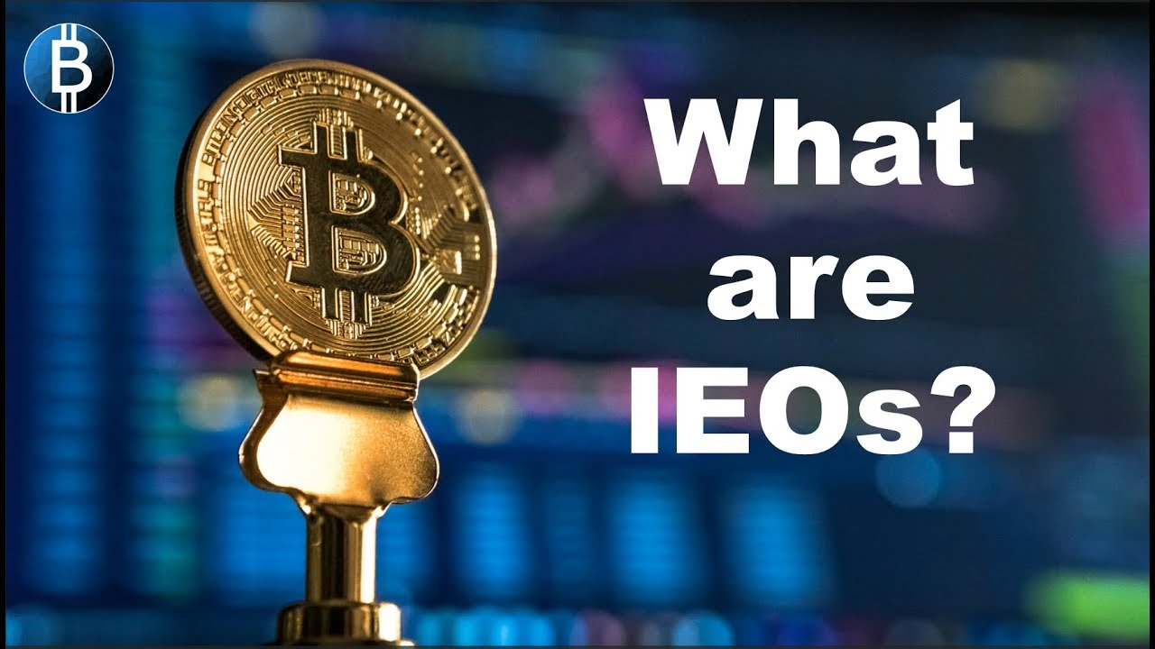 What are IEOs? Initial Exchange Offerings Explained For Dummies!