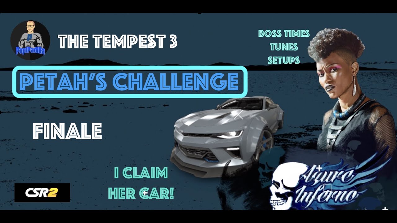 CSR2 - The Tempest 3 - Petah's Challenge - Finale