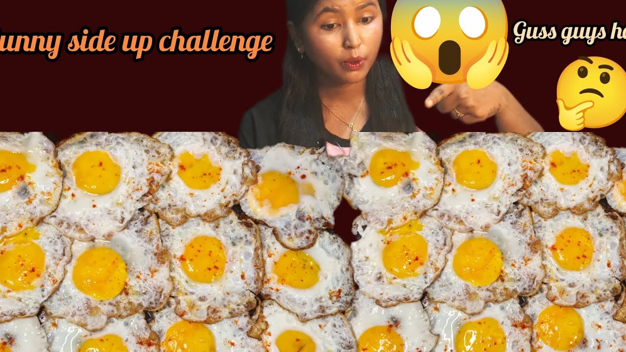 Mukbang yummy sunny side up 🍳 challenge 😯#deliciousfood#eggchallange