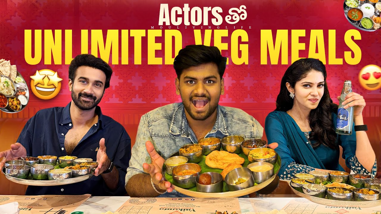 Unlimited Veg Meals 😋 with Actor Santosh Shobhan and Manasa Varanasi 😍 MouLiving Life ❤️
