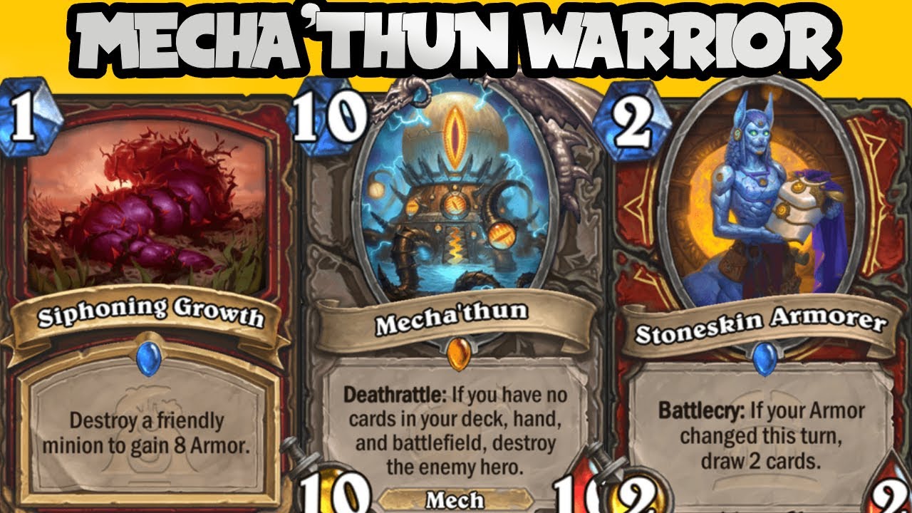 Siphoning Growth is INSANE with Mecha'thun Warrior!