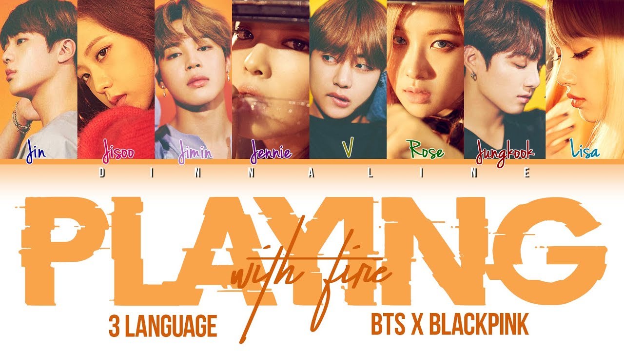 How Would BTSandBLACKPINK sing 'PLAYINGWITHFIRE' by BLACKPINK(ColorLyrics Eng/Rom/Han/Kan)(FANMADE)