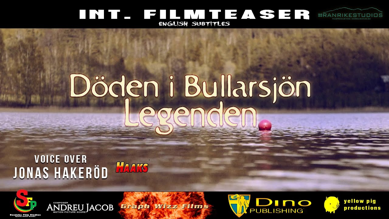 Döden i Bullaren - Legenden  aka THE FEAR BENEATH LAKE BULLAREN- TEASER (Eng subtitles)