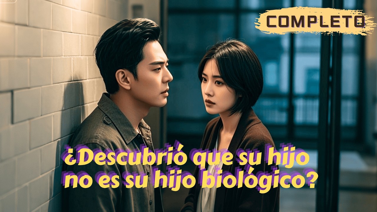 Trataba a su esposa con sinceridad, pero descubrió que su hijo no era su hijo biológico.#minidrama