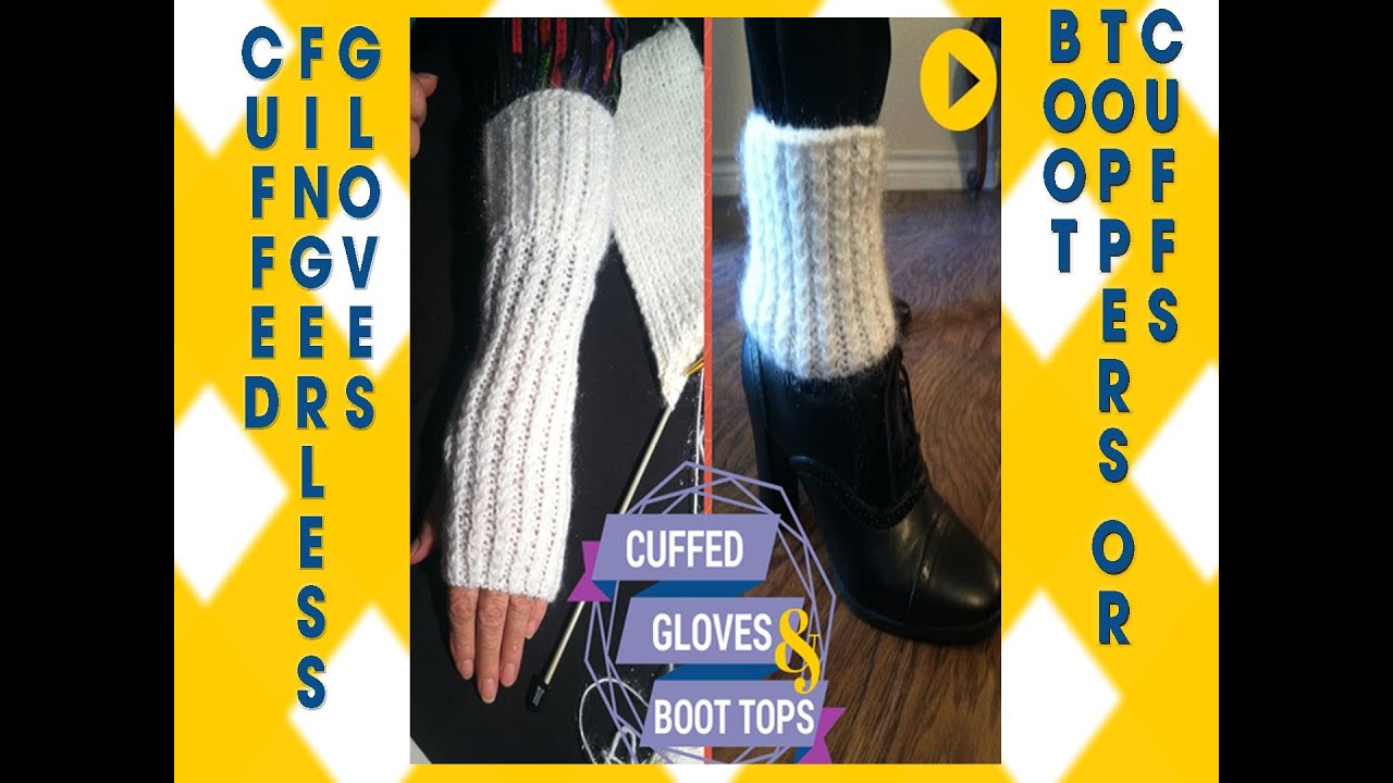 Cuff Gloves and Boot Toppers |  Fingerless Gloves and Leg Cuffs