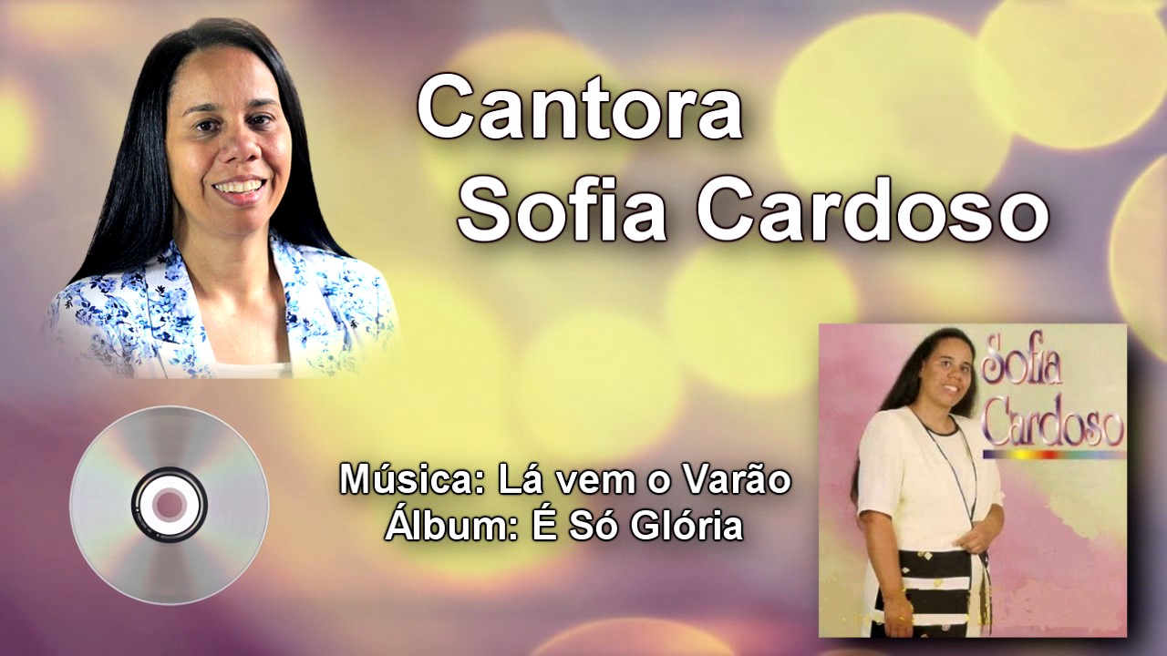 La vem o Varão - Sofia Cardoso