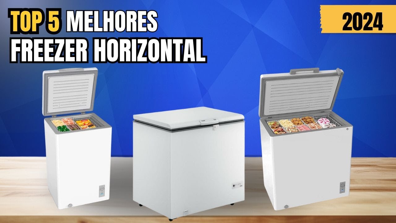 Os 5 melhores FREEZER HORIZONTAL de 2024!