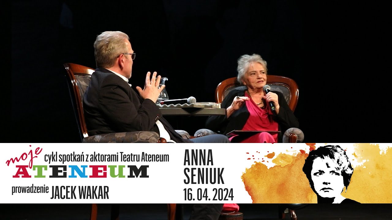 MOJE ATENEUM ANNA SENIUK