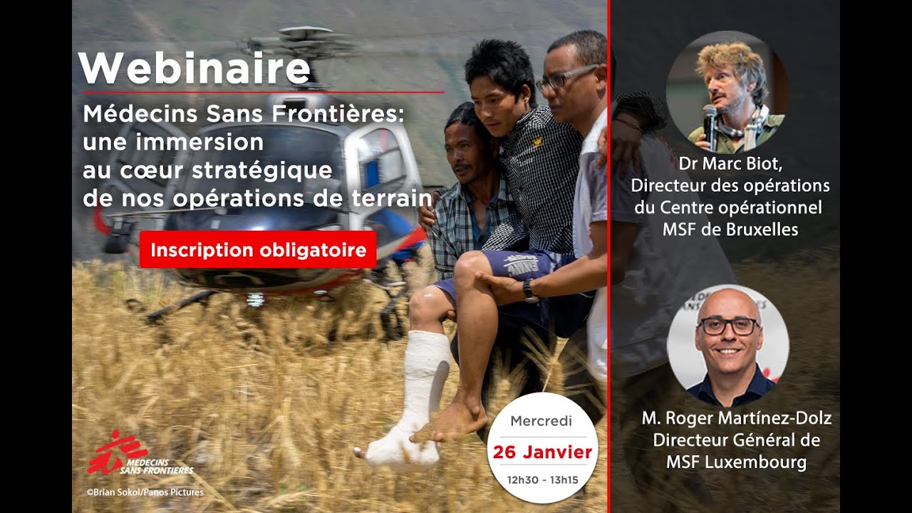 Webinaire MSF : une immersion au c&oelig;ur strat&eacute;gique de nos op&eacute;rations de terrain