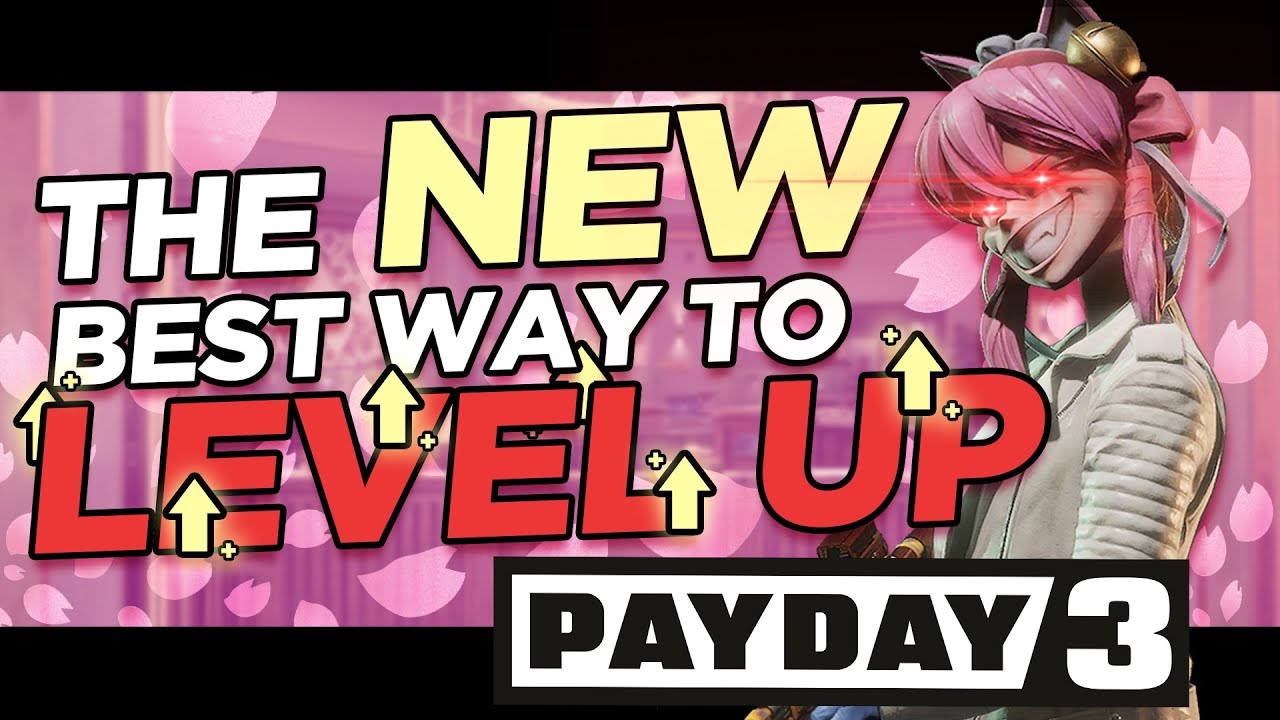 The NEW Fastest Ways to Level Up in Payday 3!