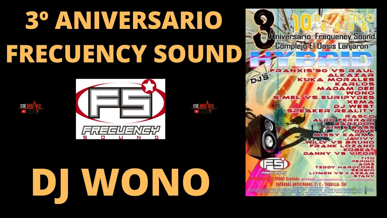 Dj Wono - 3&ordm; Aniversario Frecuency Sound - Complejo El Oasis - (Lanjaron, Granada)