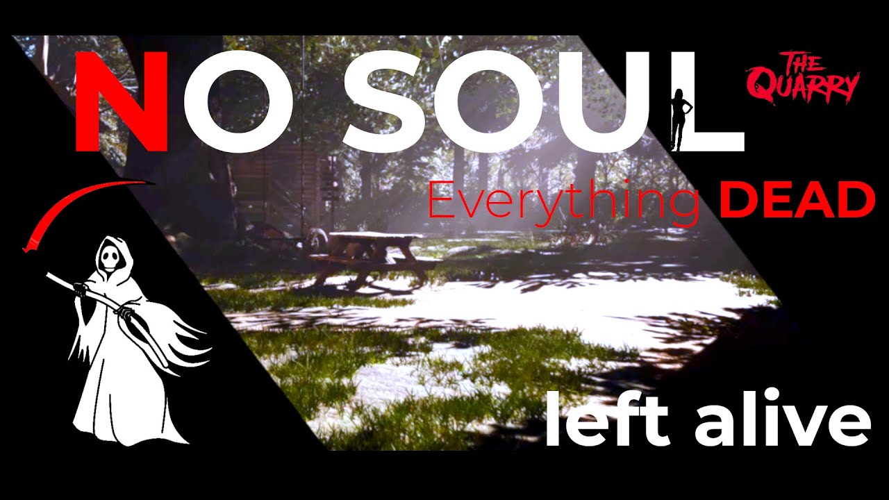 The Quarry - How to get the Secret Bad Ending (No Soul left alive) Guide run