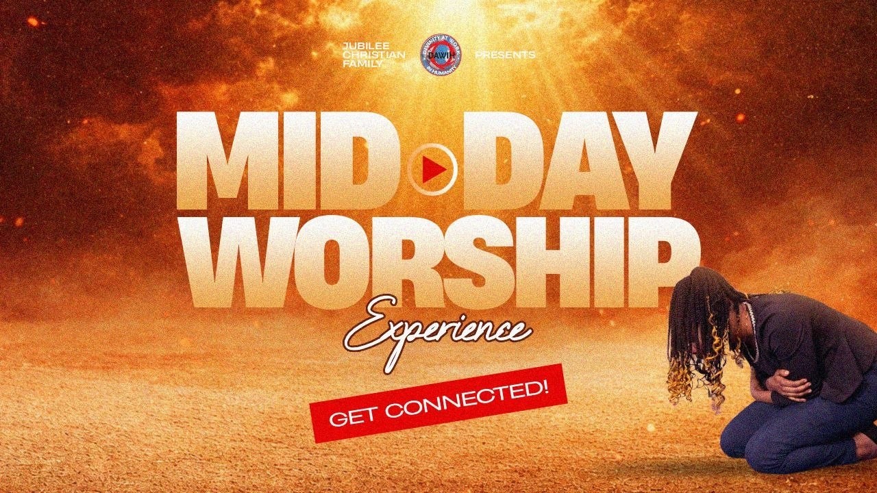 Mid-Day Worship Experience