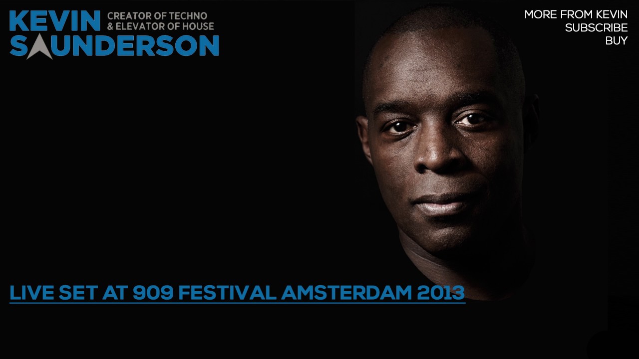 Kevin Saunderson - Live Set at 909 Festival Amsterdam 2013