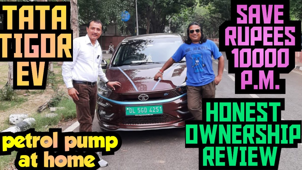 TATA TIGOR EV 2023 HONEST OWNERSHIP REVIEW | SAVE MONEY 💖 |HAPPY CUSTOMER 🤩 MUST WATCH