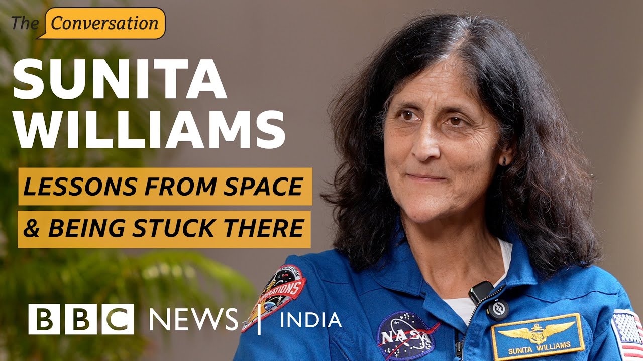 Sunita Williams: What nine months in space taught me about Earth | BBC News India