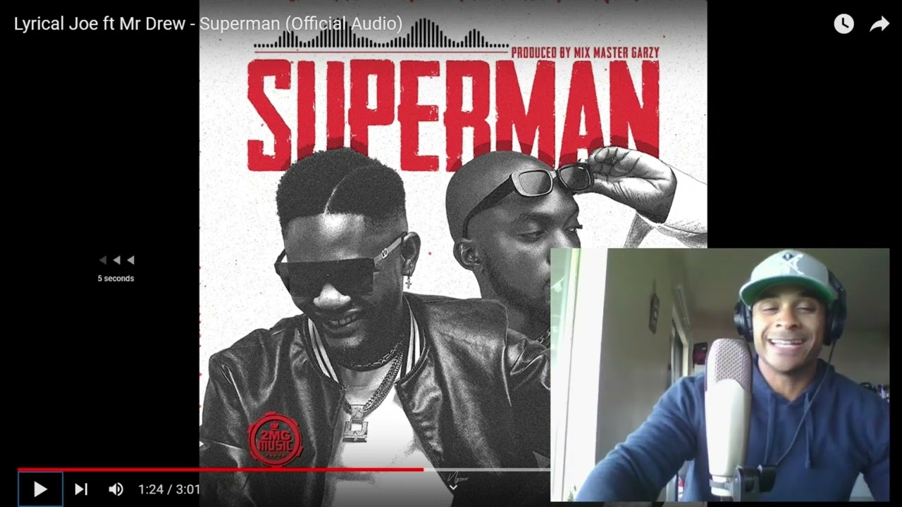 Lyrical Joe ft. Mr. Drew- Superman (REACTION)