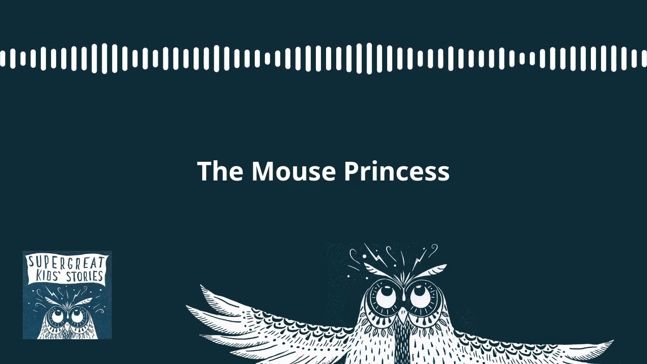 The Mouse Princess