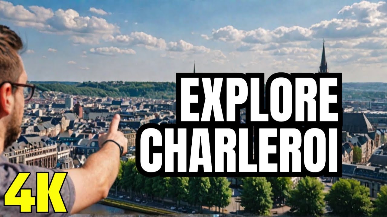 Charleroi Belgium 4k 🇧🇪 | Guided Tour