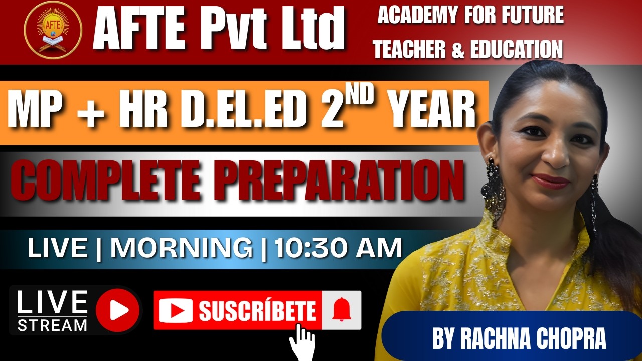 D.El.Ed 2nd Year | Lecture 06 | Complete Explanation | Paper No. 1 | Rachna Mam | AFTE Institute