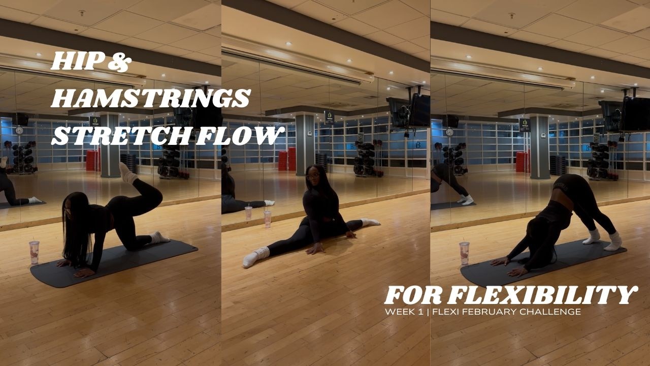 Hip & Hamstring Stretches for Flexibility | Flexi February | Week 1