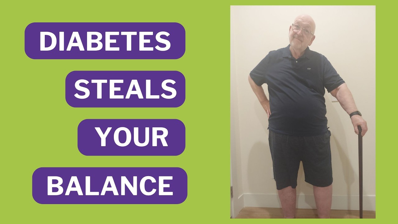 Why Diabetics MUST Take Balance Seriously And What You Can Do Today