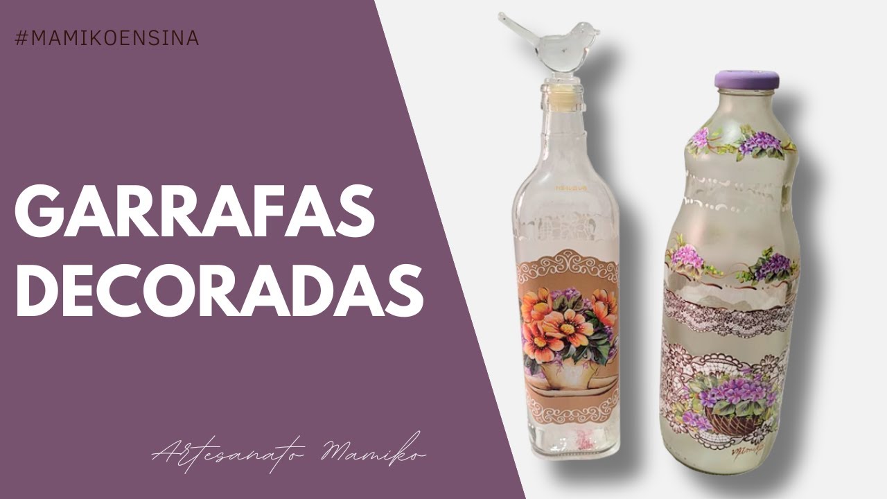 Garrafas decoradas
