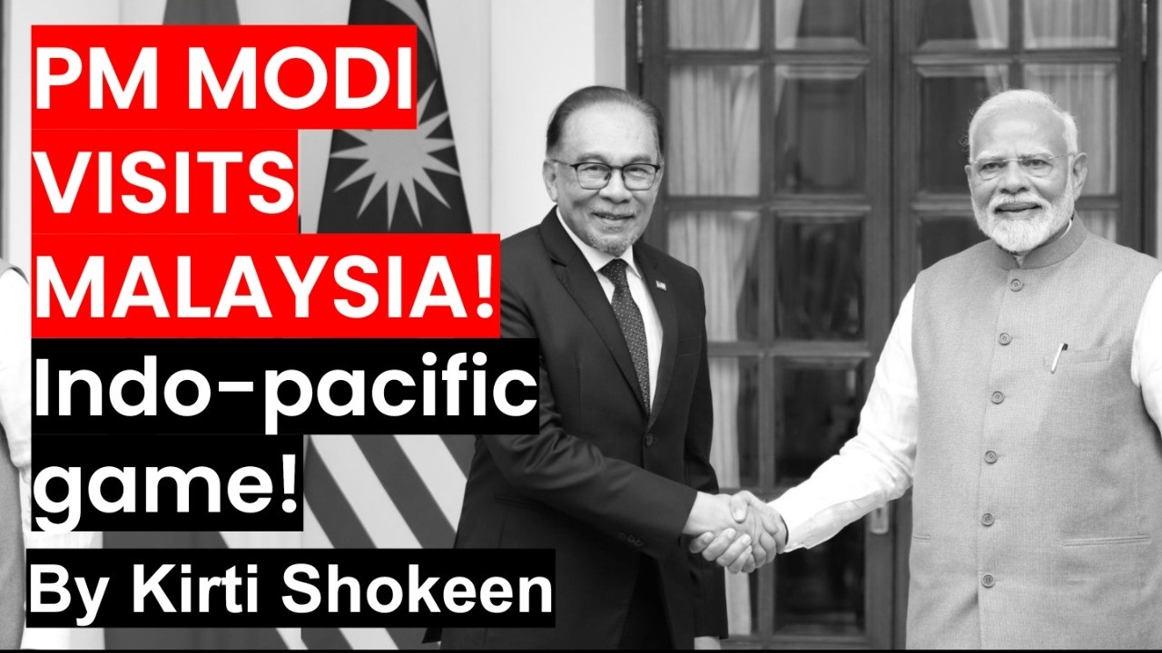 PM Modi’s Malaysia Visit Shakes China | India’s Big Indo-Pacific Move