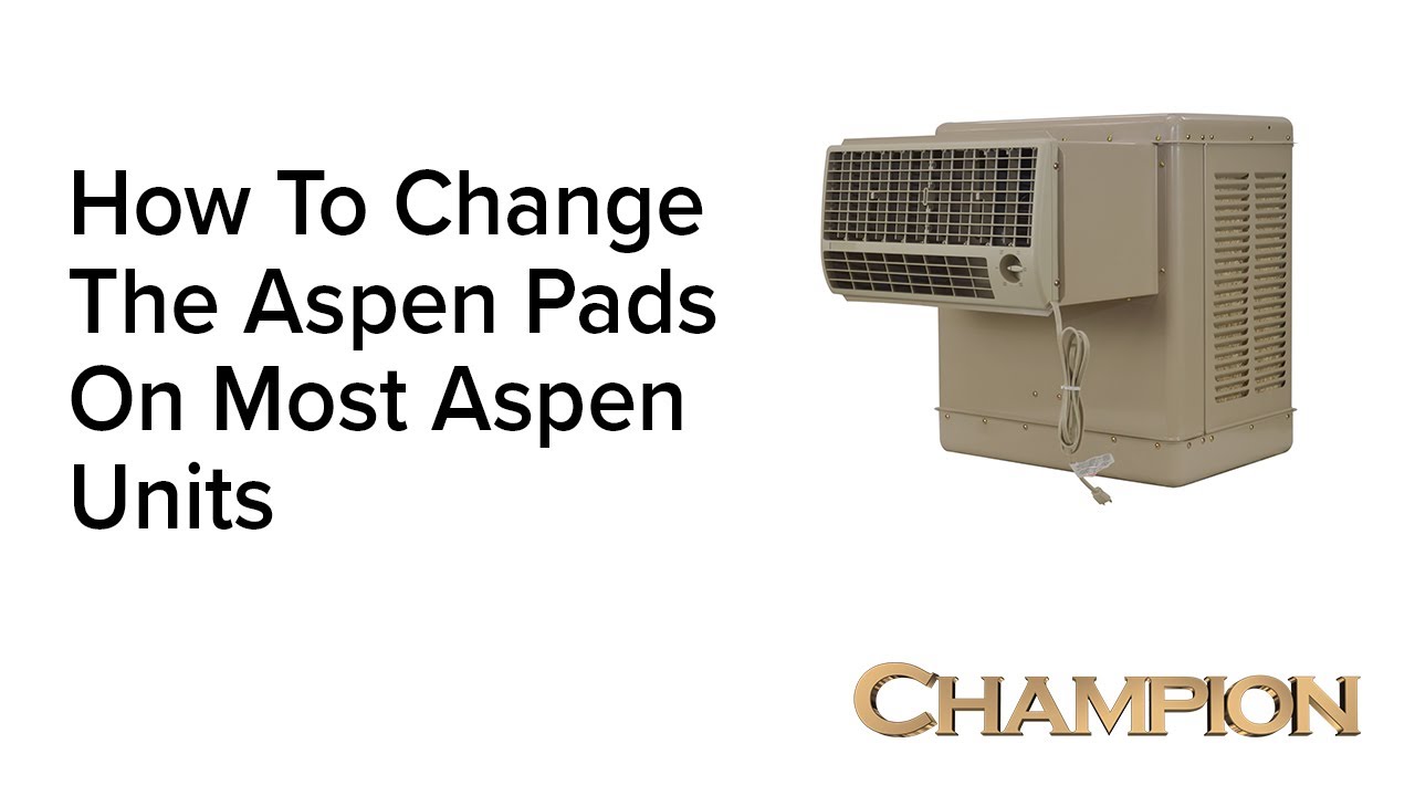 Champion Cooler - How to Change Aspen Pads