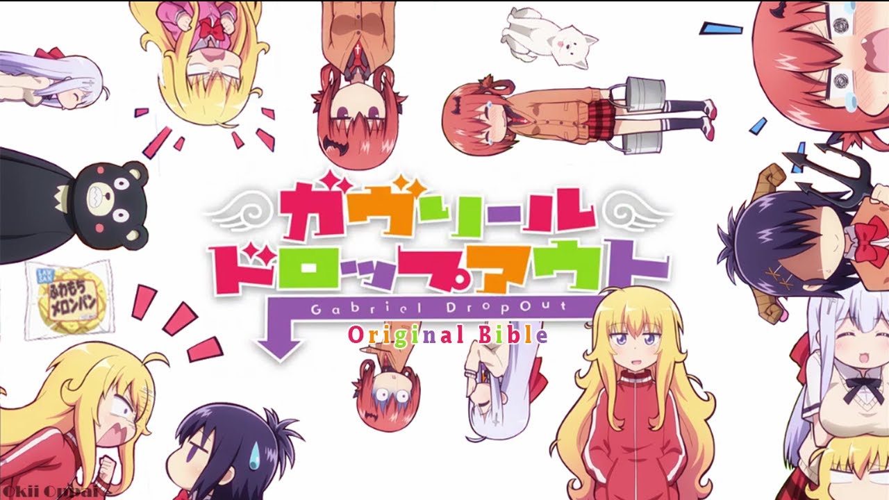「AMV」Gabriel Dropout - Original Bible