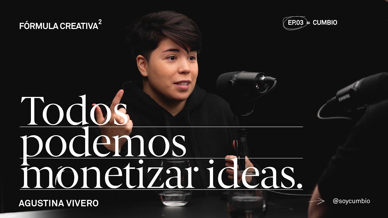 Cumbio: No estaba preparada para ser conocida | Formula Creativa EP03