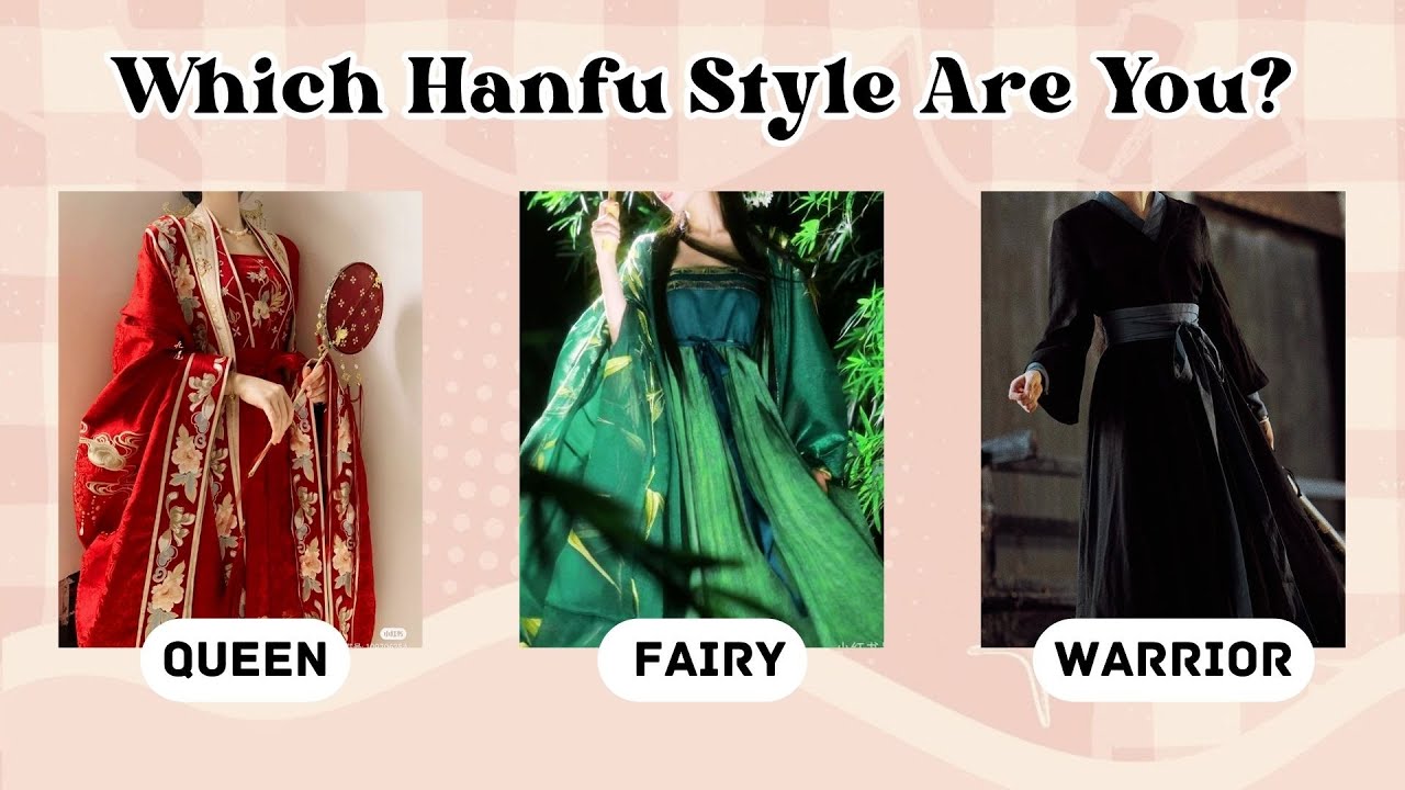 Which Chinese Hanfu Style Are You?🌸  | Aesthetic Personality Quiz | @quizgalaxtopia​