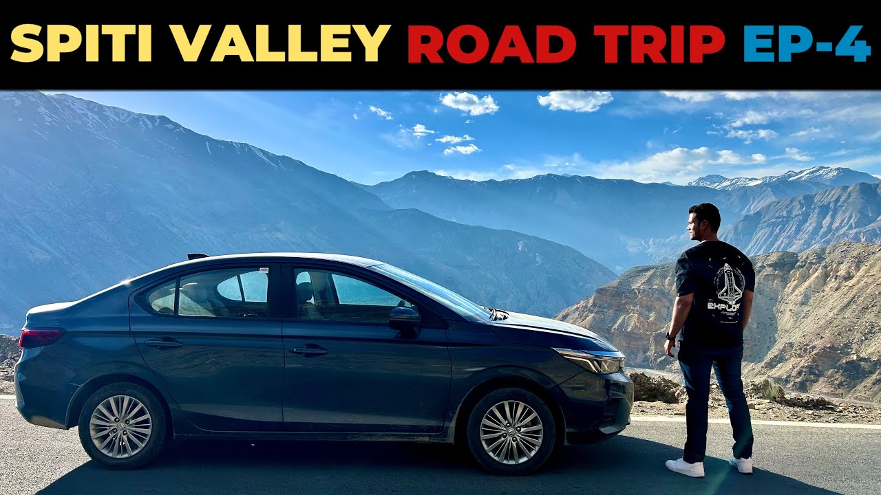 SPITI VALLEY Road Trip In Honda City 2024 | Kalpa To Nako Village | EP 4