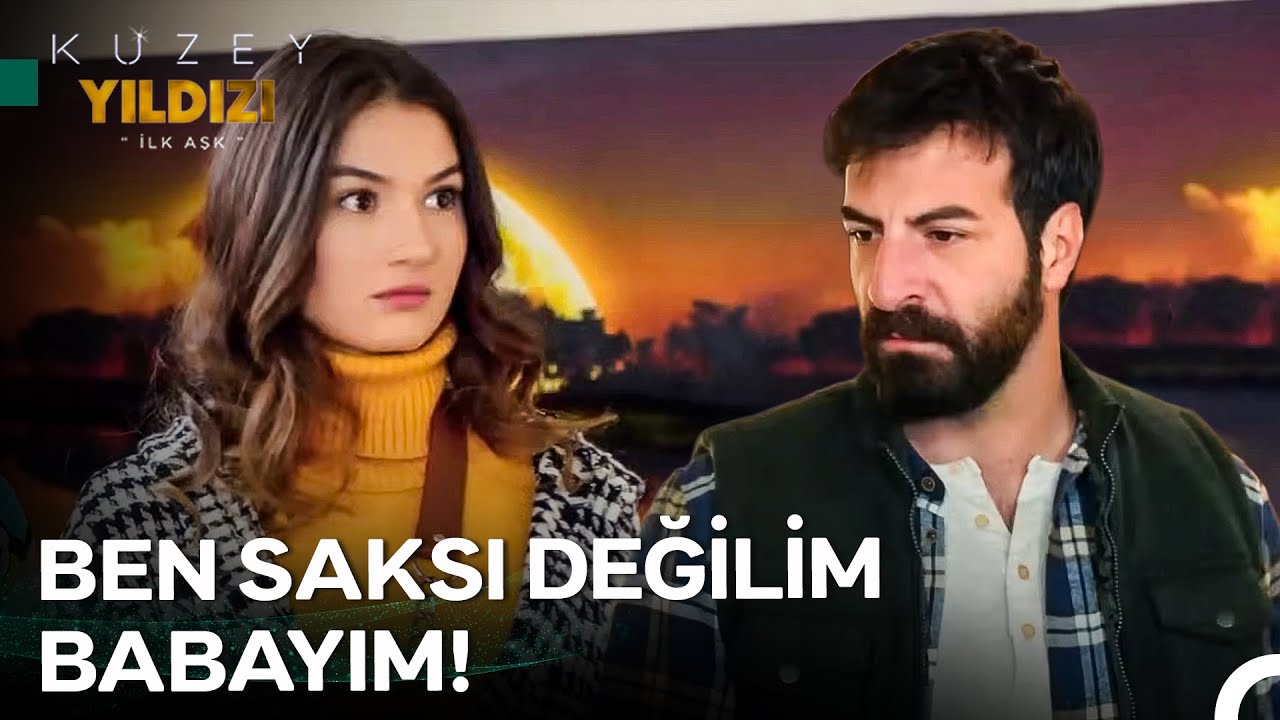 Üç Kız Babası Olmayı Kolay Mı Sanıyorsunuz? - Kuzey Yıldızı İlk Aşk