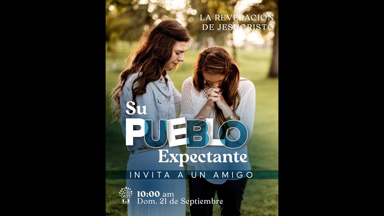 Su Pueblo Expectante