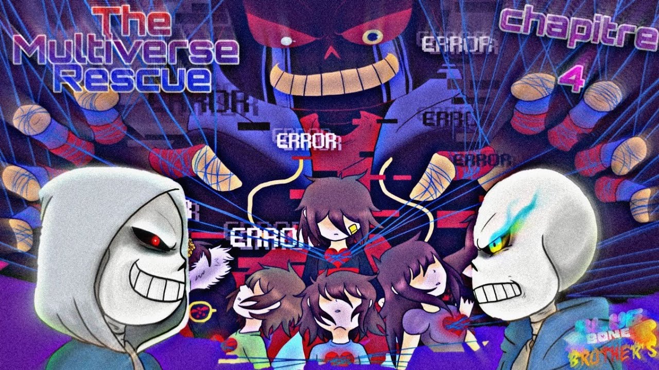 The Multiverse Rescue - Chapitre 4 - Blue Bone Brother's