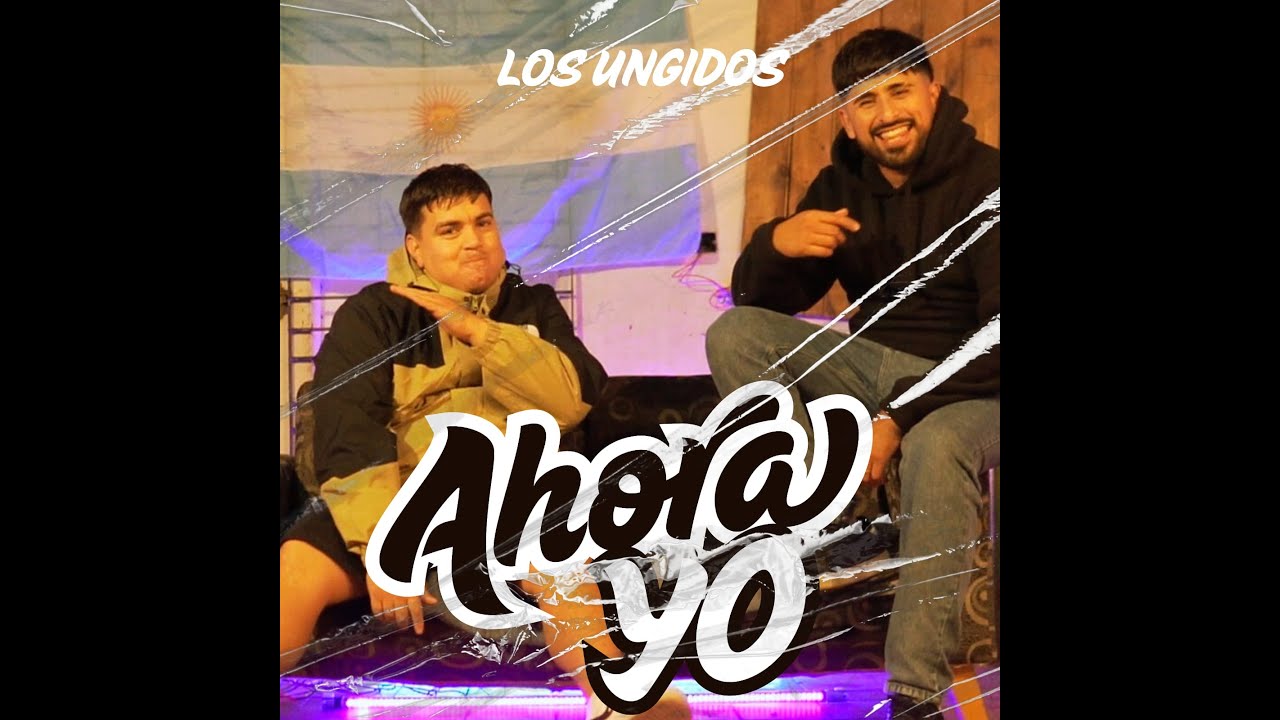 Ahora Yo - LOS UNGIDOS - Hector Miranda ft Joohn Escobar