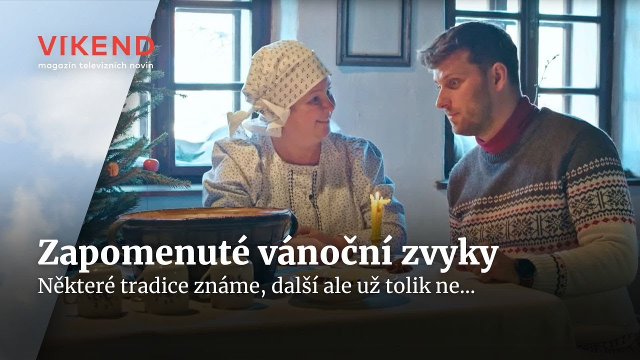 Vánoční zvyky. Podívejte se na ty méně známé | Víkend