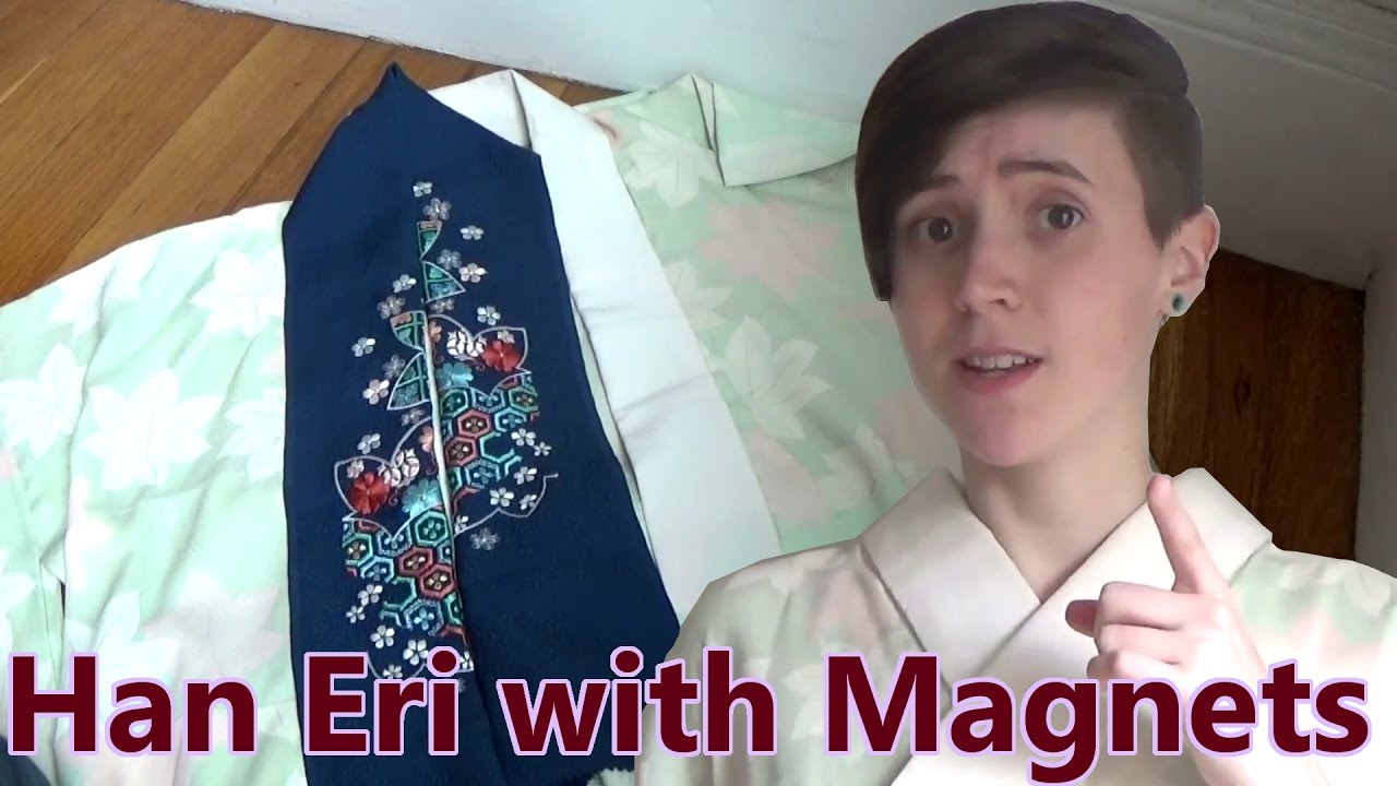 Attaching a Han Eri with Magnets