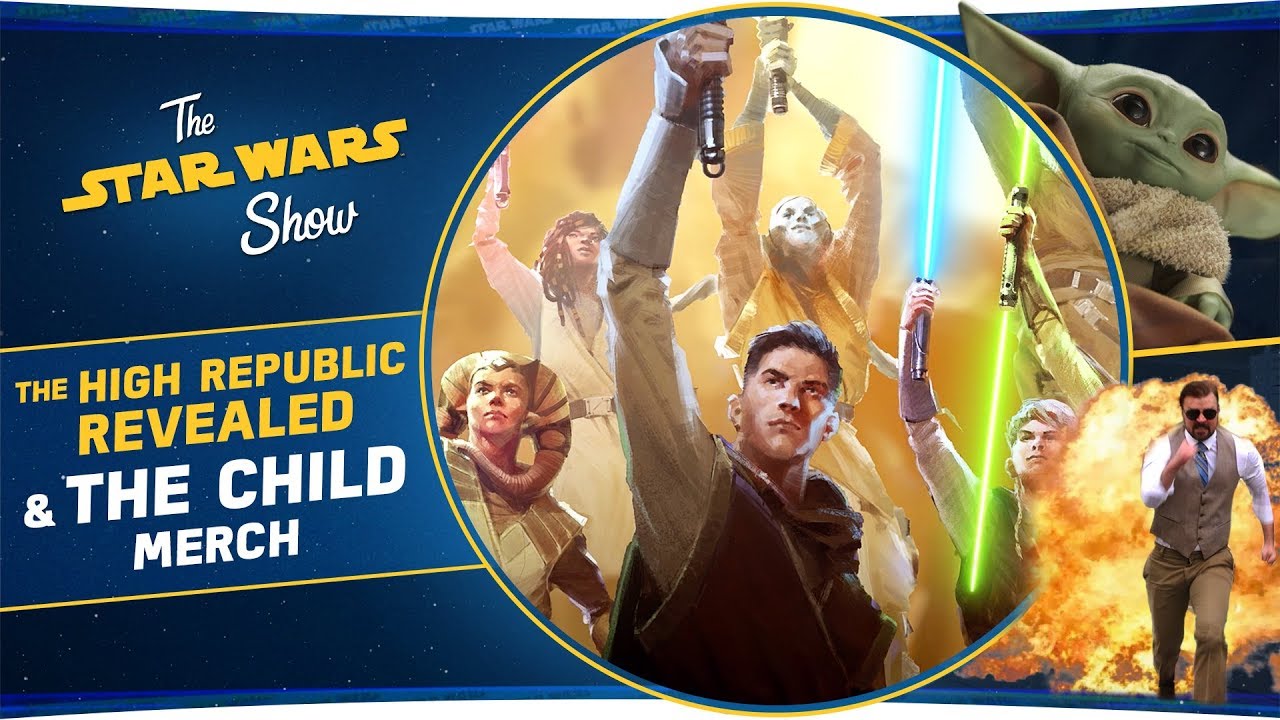 Star Wars: The High Republic Revealed, Plus The Child Takes Over New York Toy Fair