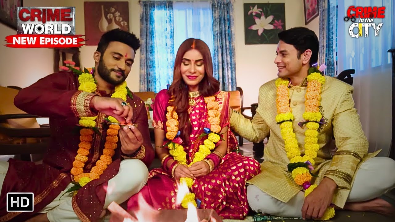 शादी - दो दूल्हा के साथ | Crime World Ek Dulhan Do Dulhe | Crime In The City | New Episode