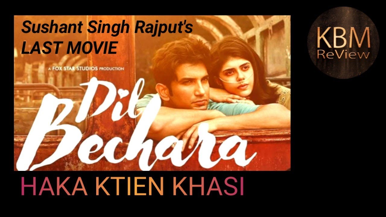 Dil Bechara || 💕 Movie Explanation in Khasi language || HAKA KTIEN KHASI
