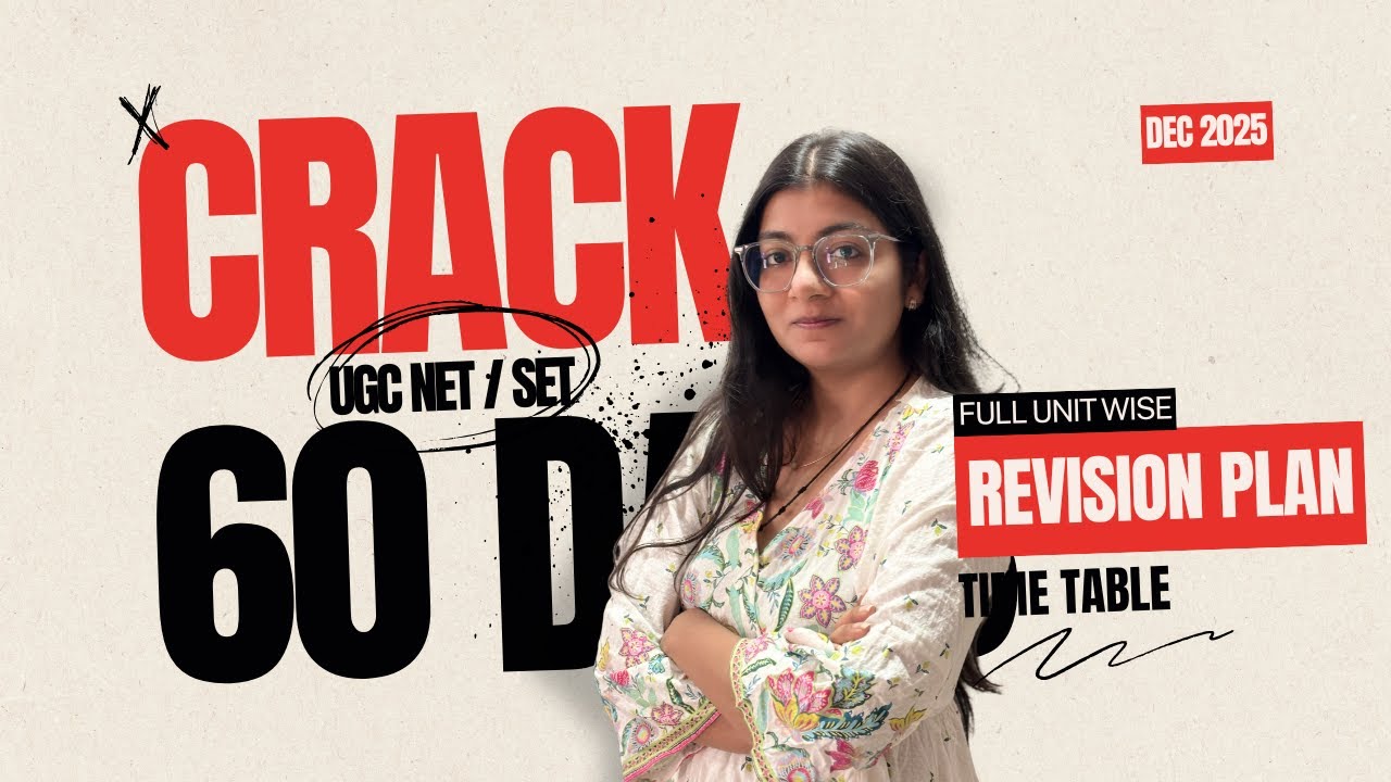 Complete UGC NET / SET Syllabus in 60 Days Study Plan + Revision Guide 2025 | Vedalay Academy